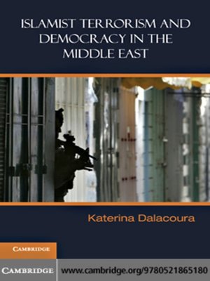 cover image of Islamist Terrorism and Democracy in the Middle East